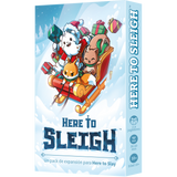 Here To Sleigh