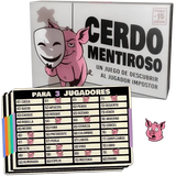 Cerdo Mentiroso